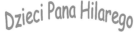 Dzieci Pana Hilarego